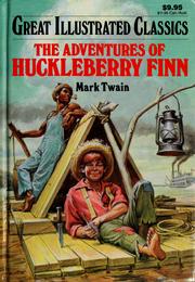 Front cover of Adventures of Huckleberry Finn [adaptation] by Deidre S. Laiken