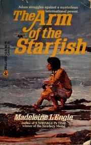 Front cover of The Arm of the Starfish (O'Keefe Family #1) by Madeleine L'Engle