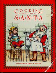 Front cover of Cooking in the Kitchen With Santa by Teresa B. Ragland