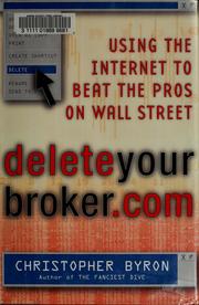 Cover of DeleteYourBroker.com by Christopher Byron