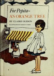 Front cover of For Pepita, an orange tree by Claire Oleson