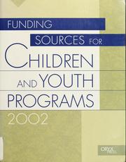 Front cover of Funding sources for children and youth programs 2002 by Jeremy T. Miner