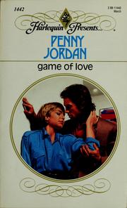 Front cover of Game of Love by Penny Jordan