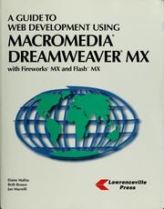 Front cover of A guide to Web development using Macromedia Dreamweaver MX with Fireworks MX and Flash MX by Elaine Malfas