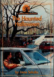 Cover of The haunted Halloween by Irene Schultz
