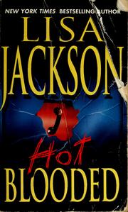 Cover of Hot blooded by Lisa Jackson
