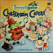 Front cover of Investigator in Classroom capers by Jerry Smath