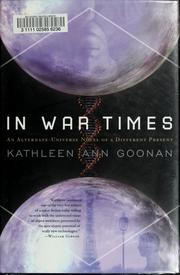 Front cover of In War Times by Kathleen Ann Goonan