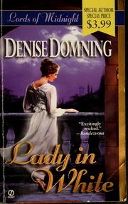 Front cover of Lady in White by Denise Domning