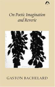 Cover of On poetic imagination and reverie by Gaston Bachelard