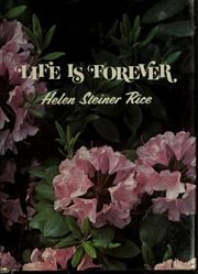 Front cover of Life is forever by Helen Steiner Rice