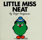 Front cover of Little Miss Neat (Little Miss #3) by Roger Hargreaves