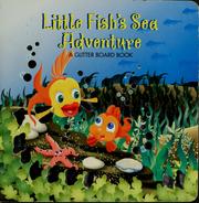 Front cover of Little Fish's sea adventure by Cathy Drinkwater Better