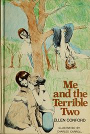 Cover of Me and the terrible two by Ellen Conford