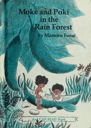 Front cover of Moke and Poki in the rain forest by Mamoru Funai