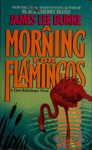 Front cover of A morning for flamingos by James Lee Burke