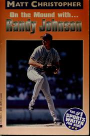 Cover of On the mound with-- Randy Johnson by Matt Christopher