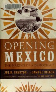 Cover of Opening Mexico by Julia Preston