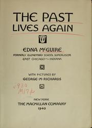 Front cover of The past lives again by Edna McGuire