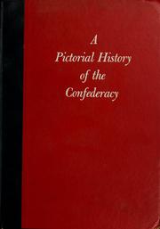Front cover of A pictorial history of the Confederacy by Lamont Buchanan