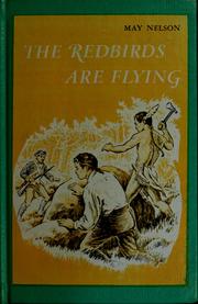 Cover of The Redbirds are flying by May Nelson