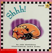 Cover of Shhh! by John L. Shefelbine