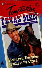 Cover of Single in the saddle by Vicki Lewis Thompson