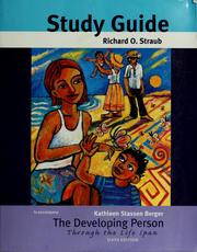 Cover of Study guide to accompany Kathleen Stassen Berger, the developing person through the life span by Richard O. Straub