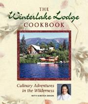 Front cover of The Winterlake Lodge Cookbook by Kirsten Dixon