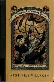 Cover of The Vile Village by Lemony Snicket