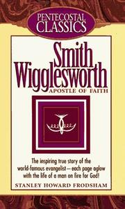 Front cover of Smith Wigglesworth by Stanley H. Frodsham