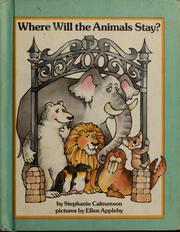 Front cover of Where Will the Animals Stay? by Stephanie Calmenson