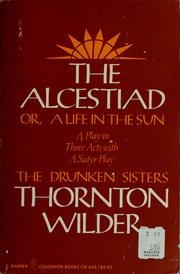 Cover of The Alcestiad by Thornton Wilder