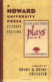 Cover of Collected plays, 1964-1988 by J. P. Clark-Bekederemo