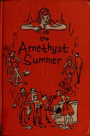 Cover of The amethyst summer by Bianca R. Bradbury