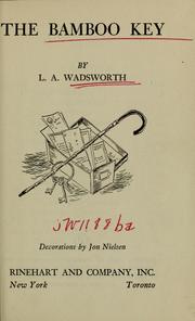 Cover of The bamboo key by L. A. Wadsworth