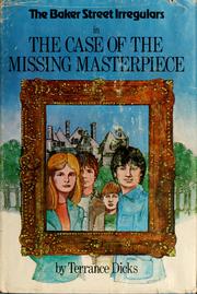 Front cover of The Baker Street Irregulars in the case of the missing masterpiece by Terrance Dicks