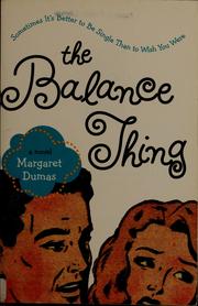 Front cover of The balance thing by Margaret Dumas