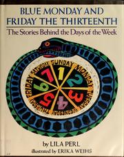 Front cover of Blue Monday and Friday the Thirteenth by Lila Perl