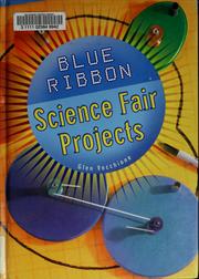 Cover of Blue ribbon science projects by Glen Vecchione