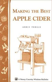 Front cover of Making the Best Apple Cider by Annie Proulx