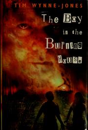 Front cover of The boy in the burning house by Tim Wynne-Jones