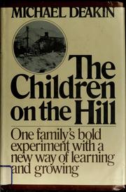 Cover of The children on the hill by Michael Deakin