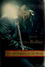 Cover of A conversation with the Mann by John Ridley