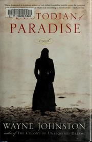 Front cover of The custodian of paradise by Wayne Johnston