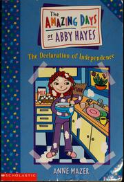 Front cover of The declaration of independence by Anne Mazer