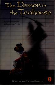 Front cover of The demon in the teahouse by Dorothy Hoobler