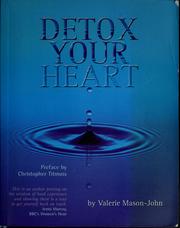 Front cover of Detox your heart by Valerie Mason-John