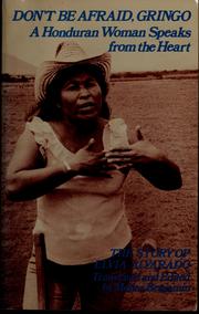 Front cover of Don't be afraid, gringo by Elvia Alvarado