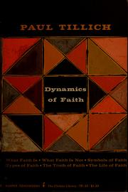 Cover of Dynamics of faith by Paul Tillich